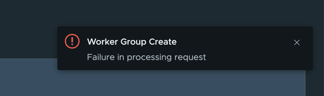 Tanzu Platform hub provides a Worker Group Create: Failure in processing request error
