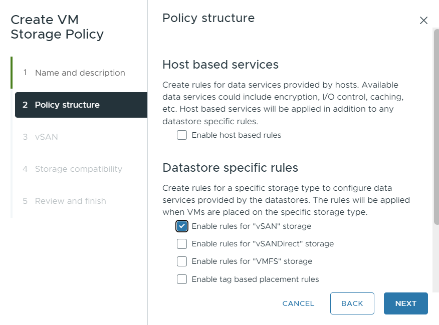 Enable rules for "vSAN" storage selected.