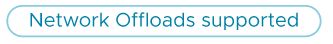Network offloads is supported